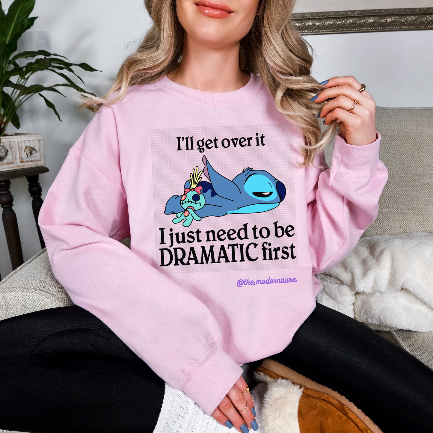 I Just Need To Be Dramatic Crewneck
